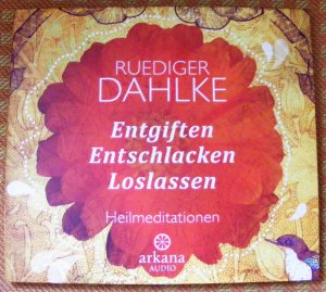 gebrauchtes Hörbuch – Rüdiger Dahlke – Entgiften, Entschlacken, Loslassen - Heilmeditationen