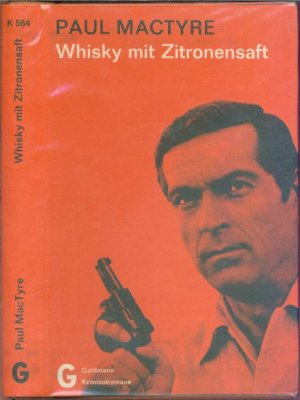 antiquarisches Buch – Paul Mactyre – Whisky mit Zitronensaft