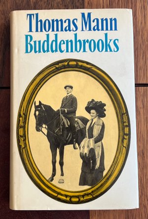 gebrauchtes Buch – Thomas Mann – Buddenbrooks – Lübeck-Roman v. Thomas Mann