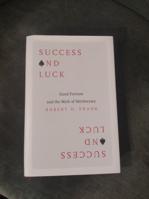 Bildtext: Success and Luck von Robert H. Frank