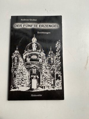 Der fünfte Erzengel - Erzählungen