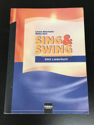 Sing & Swing - Das Liederbuch