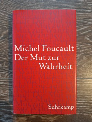 gebrauchtes Buch – Michel Foucault – 2., Der Mut zur Wahrheit : Vorlesung am Collège de France 1983/84