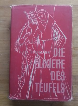 Die Elixiere des Teufels • Nachgelassene Papiere des Bruders Medardus eines Kapuziners