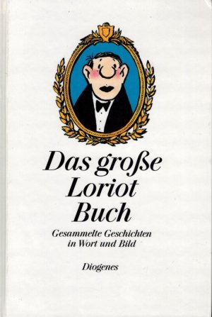 Das große Loriot Buch