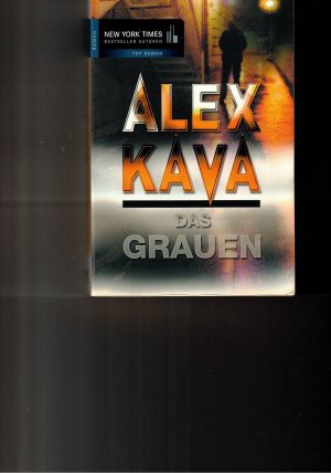 gebrauchtes Buch – Alex Kava – Das Grauen