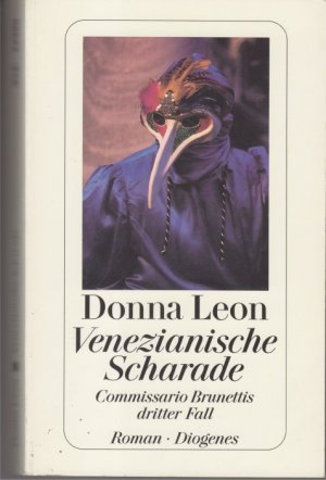 gebrauchtes Buch – Donna Leon – Venezianische Scharade - Commissario Brunettis dritter Fall