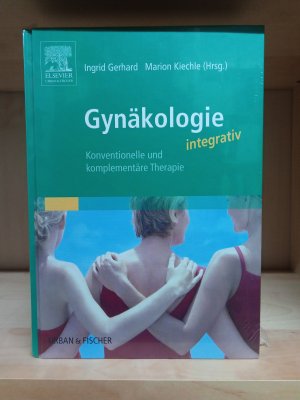 Gynäkologie integrativ - konventionelle und komplementäre Therapie