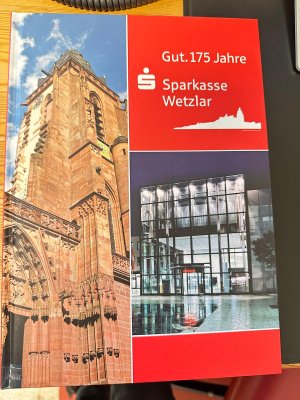 Gut. 175 Jahre Sparkasse Wetzlar