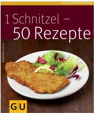 1 Schnitzel - 50 Rezepte