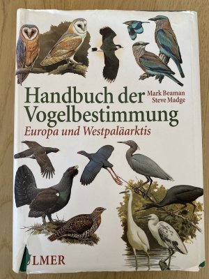 gebrauchtes Buch – Beaman, Mark; Madge – Handbuch der Vogelbestimmung