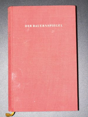 antiquarisches Buch – Jeremias Gotthelf – Der Bauernspiegel oder Lebensgeschichte des Jeremias Gotthelf - Von ihm selbst beschrieben