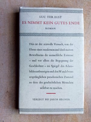 Es nimmt kein gutes Ende. Roman. A.d. Fläm. übs. von Georg Hermanowski.