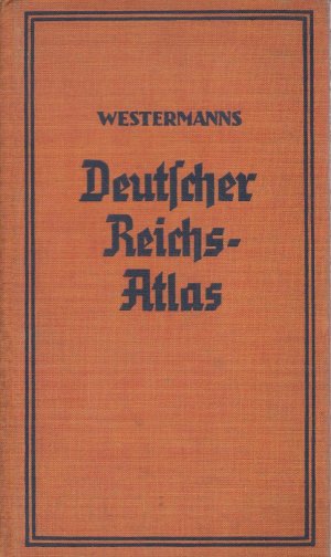 antiquarisches Buch – F.C.H. Reichel  – Deutscher Reichs-Atlas