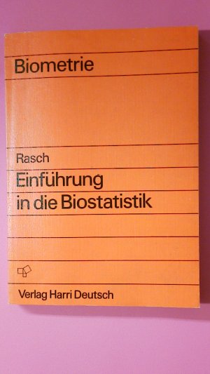 BIOMETRIE. Einf. in d. Biostatistik