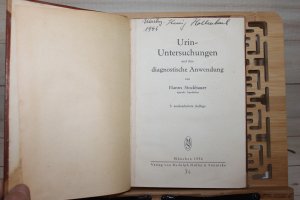 antiquarisches Buch – Hanns Stockbauer – Urin-Untersuchungen und ihre diagnostische Anwendung.