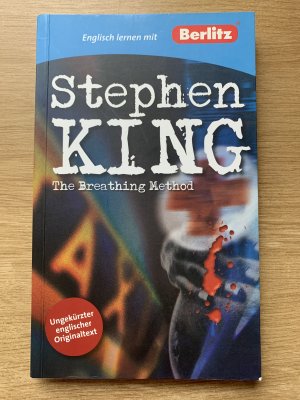 gebrauchtes Buch – Stephen King – The breathing method