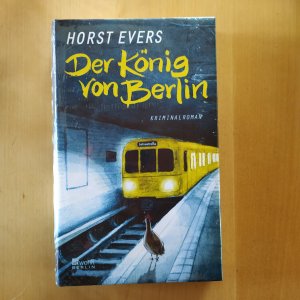 gebrauchtes Buch – Horst Evers – Der König von Berlin -NEU-