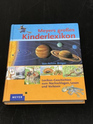 gebrauchtes Buch – Achim Bröger – Meyers großes Kinderlexikon