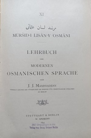 Lehrbuch der Modernen Osmanischen Sprache Mursid-i Lisan-y Osmani