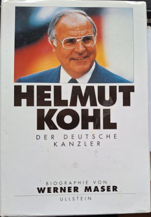 gebrauchtes Buch – Werner Maser – Helmut Kohl - Der deutsche Kanzler