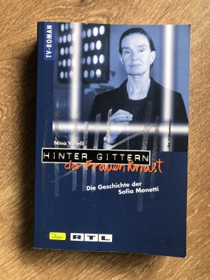 gebrauchtes Buch – Nina Varelli – Hinter Gittern - Der Frauenknast / Die Geschichte der Sofia Monetti