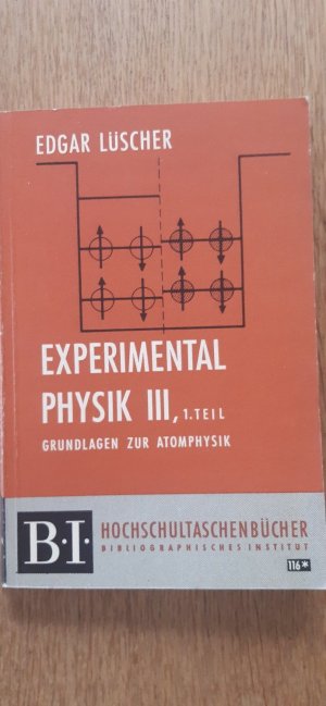 antiquarisches Buch – Edgar Lüscher – Experimentalphysik III 1. Teil