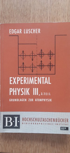 antiquarisches Buch – Edgar Lüscher – Experimentalphysik III 2. Teil