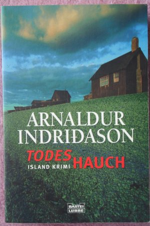 gebrauchtes Buch – Arnaldur Indriðason – Todeshauch - [Island-Krimi]