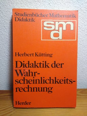 Didaktik der Wahrscheinlichkeitsrechnung