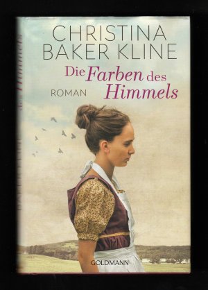 gebrauchtes Buch – Baker Kline – DIE  FARBEN  DES  HIMMELS   ***   Aus dem Amerikanischen von Anna Fröhlich