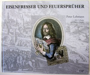 Eisenfresser und Feuersprüher