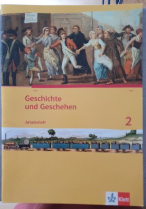 Sekundarstufe 1] Geschichte und Geschehen Arbeitsheft 2