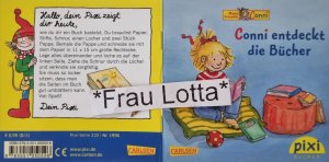 gebrauchtes Buch – Liane Schneider (Geschichte) – Conni entdeckt die Bücher Pixi Buch Nr. 1996 Einzeltitel aus der Pixi Bücher Serie 220