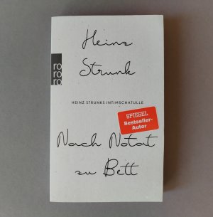 gebrauchtes Buch – Heinz Strunk – Nach Notat zu Bett - Heinz Strunks Intimschatulle