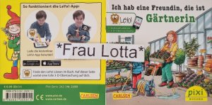 Ich hab eine Freundin, die ist Gärtnerin Pixi Buch Nr. 2199 Einzeltitel aus der Pixi Bücher Serie 242: Meine Lieblingsberufe