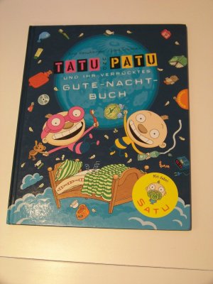 Tatu und Patu +++und ihr verrücktes Gute Nacht Buch +++ TOP !!!