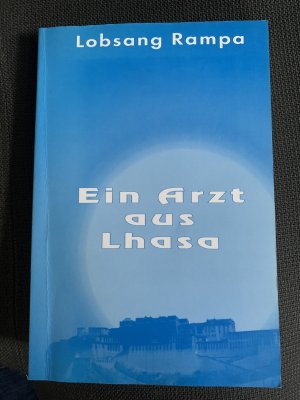 gebrauchtes Buch – Lobsang Rampa – Ein Arzt aus Lhasa