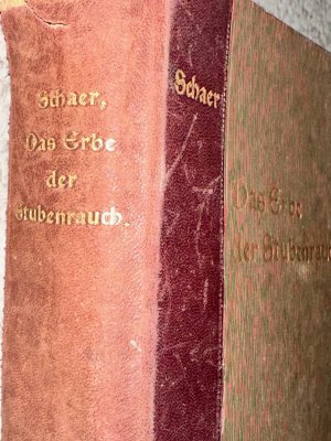 SIGNIERTE RARITÄT - Das Erbe der Stubenrauch. Roman in zwei Büchern.