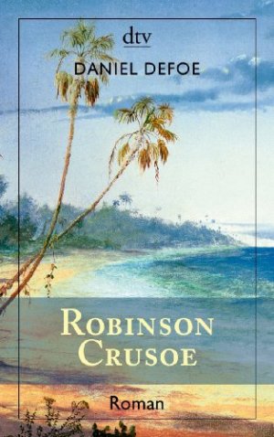 gebrauchtes Buch – Daniel Defoe – Robinson Crusoe