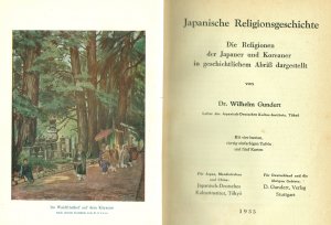 Japanische Religionsgeschichte - Die Religionen der Japaner und Koreaner in geschichtlichem Abriß dargestellt - 1935