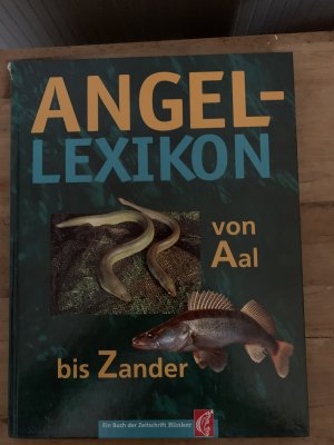 gebrauchtes Buch – Karl Koch – Das Angel-Lexikon