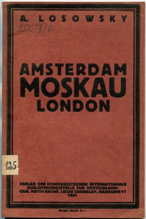 Amsterdam - Moskau - London