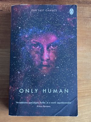 gebrauchtes Buch – Sylvain Neuvel – Only Human