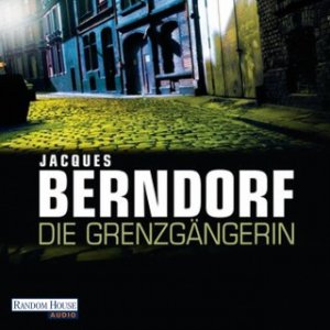 gebrauchtes Hörbuch – Jaques Berndorf – Die Grenzgängerin