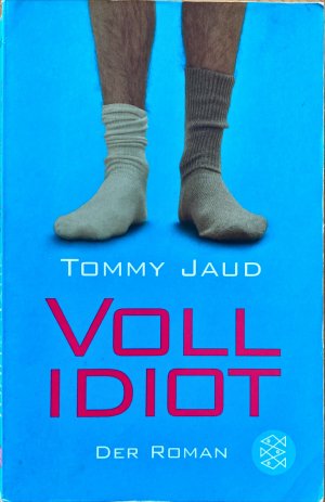 gebrauchtes Buch – Tommy Jaud – Vollidiot - Der Roman