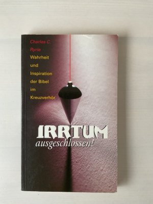 gebrauchtes Buch – Ryrie, C C – Irrtum ausgeschlossen!