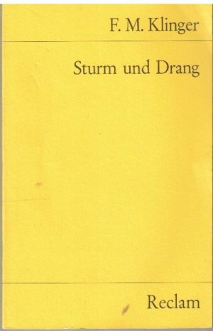 gebrauchtes Buch – Klinger, Friedrich M – Sturm und Drang