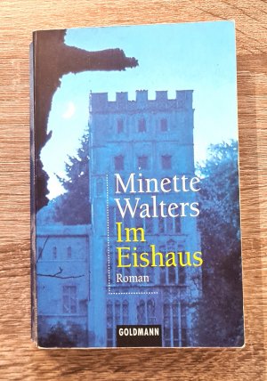 gebrauchtes Buch – Minette Walters – Im Eishaus