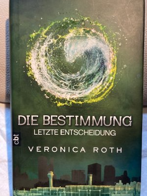 gebrauchtes Buch – Veronica Roth – Die Bestimmung - Letzte Entscheidung